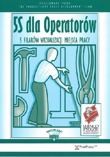 5S dla operatorów. 5 filarów wizualizacji miejsca pracy