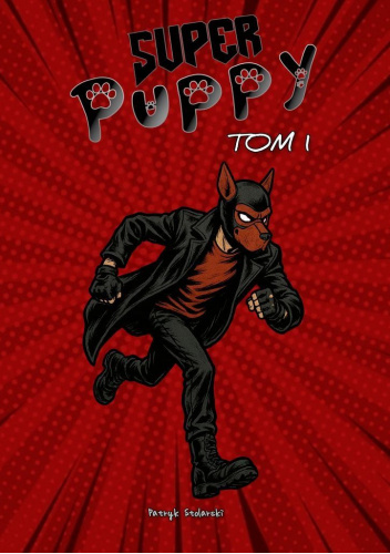 Super Puppy tom 1