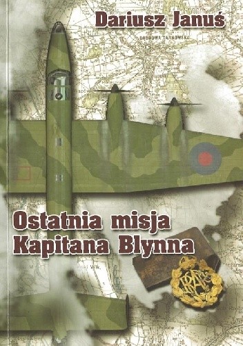Ostatnia misja Kapitana Blynna