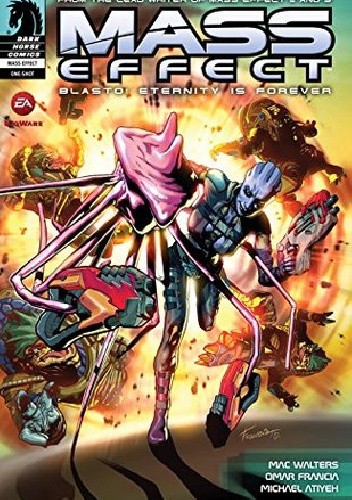 Mass Effect: Blasto: Eternity is Forever