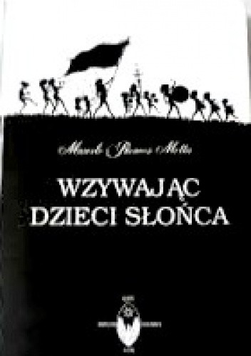 Wzywając Dzieci Słońca