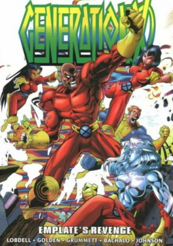Generation X Epic Collection. Emplate's Revenge