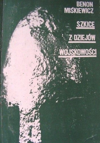 Szkice z dziejów wojskowości