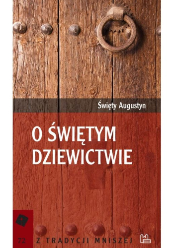 O świętym dziewictwie