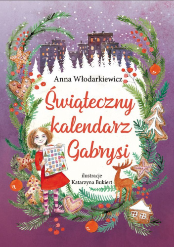 Świąteczny kalendarz Gabrysi