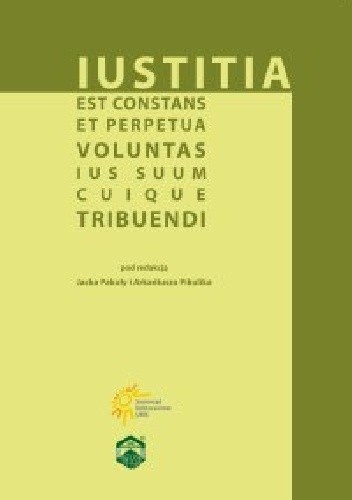 Iustitia est constans et perpetua voluntas ius suum cuique tribuendi