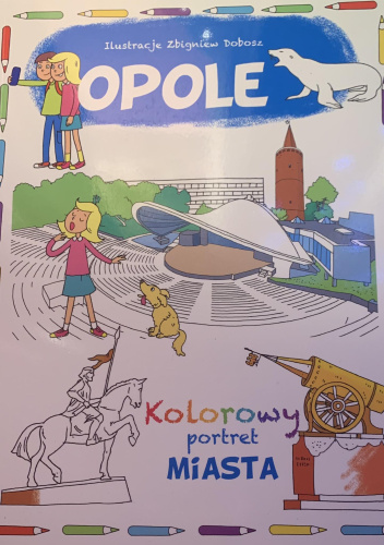 Opole. Kolorowy portret miasta