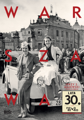 Warszawa lata 30. Foto retro