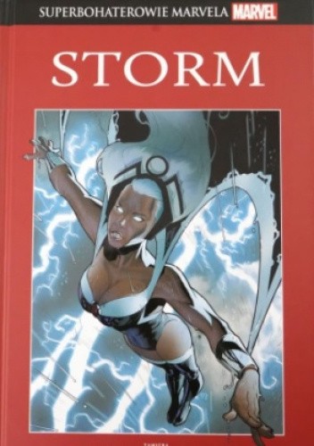 Storm: Życieśmierć I i II / X-Men: Dwa światy