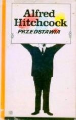 Alfred Hitchcock przedstawia