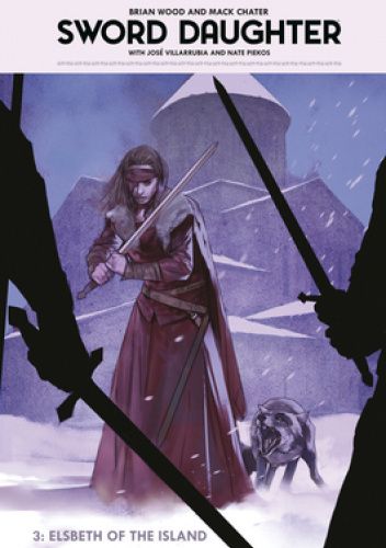 Sword Daughter, Vol. 3: Elsbeth of the Island