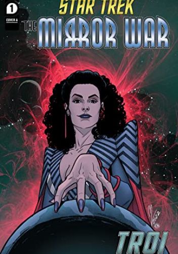 Star Trek: The Mirror War—Troi