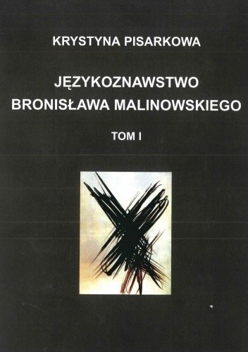 Językoznawstwo Bronisława Malinowskiego
