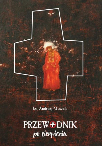 Przewodnik po cierpieniu