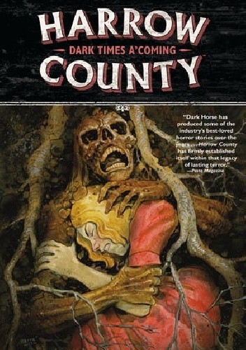 Harrow County 7 Dark Times A'Coming