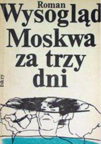 Moskwa za trzy dni