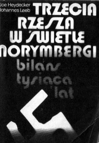 Trzecia Rzesza w świetle Norymbergi : bilans tysiąca lat