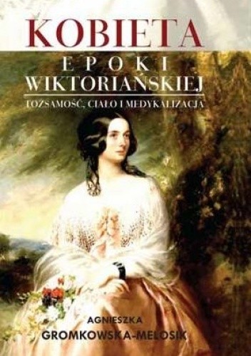 Kobieta epoki wiktoriańskiej