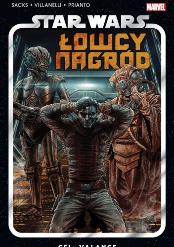 Star Wars: Łowcy Nagród. Tom 2: Cel: Valance