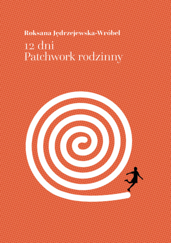 12 dni. Patchwork rodzinny