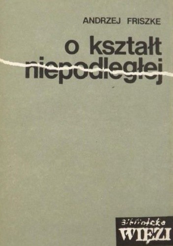 O kształt Niepodległej