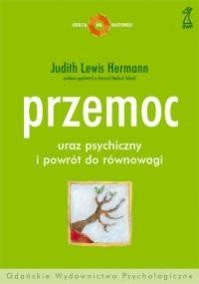 Przemoc - uraz psychiczny i powrót do równowagi