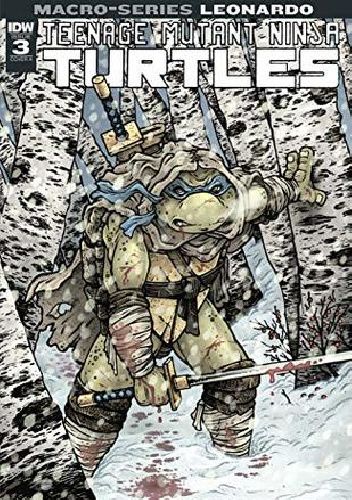 Teenage Mutant Ninja Turtles: Macro-Series #3: Leonardo