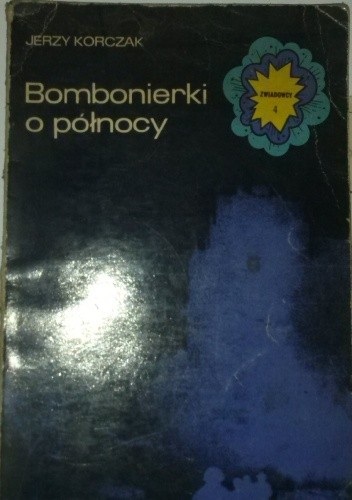 Bombonierki o północy