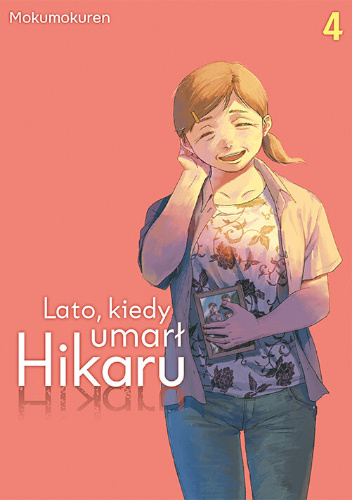 Lato, kiedy umarł Hikaru #4