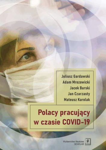Polacy pracujący w czasach COVID-19