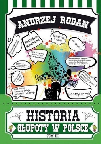 Historia głupoty w Polsce: tom III