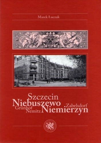 Szczecin / Niebuszewo, Niemierzyn / Grunhpf, Zabelsdorf, Nemitz