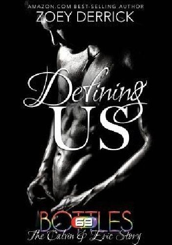 Defining Us. The Calvin & Eric Story