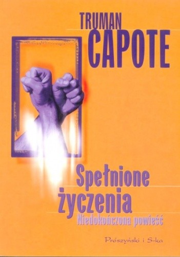 Spełnione życzenia. Niedokończona powieść