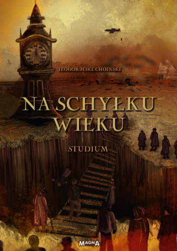 Na schyłku wieku. Studium