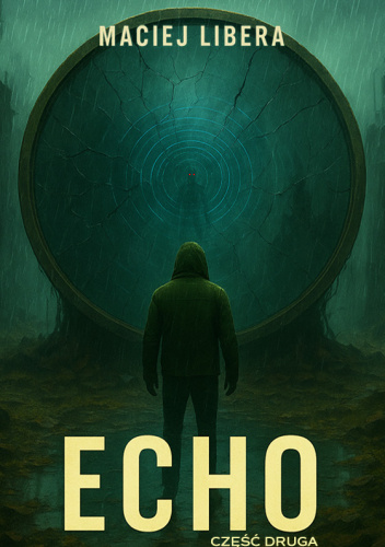 Echo - Część 2