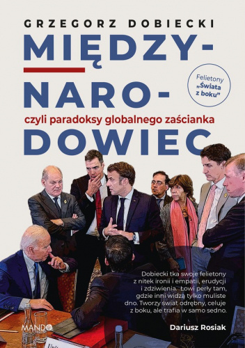 Międzynarodowiec, czyli paradoksy globalnego zaścianka
