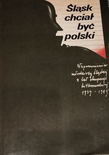 Śląsk chciał być polski