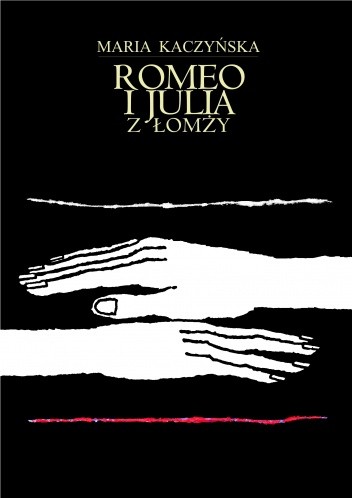 Romeo i Julia z Łomży