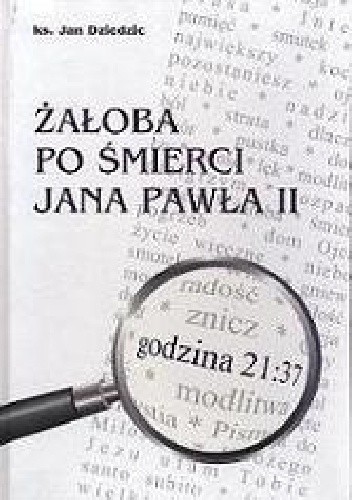 Żałoba po śmierci Jana Pawła II