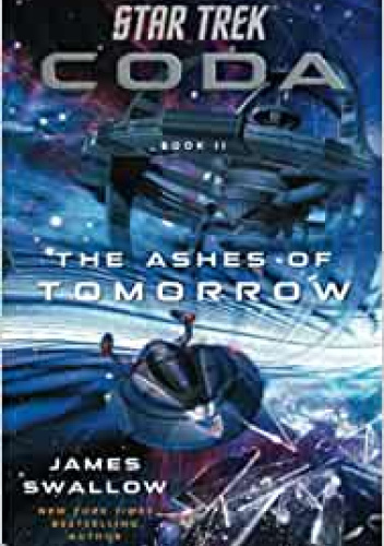Star Trek: Coda: Book 2: The Ashes of Tomorrow