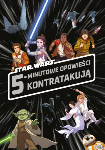Star Wars: 5-minutowe opowieści kontratakują