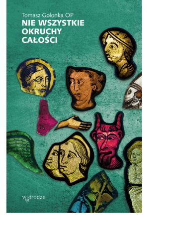 Nie wszystkie okruchy całości