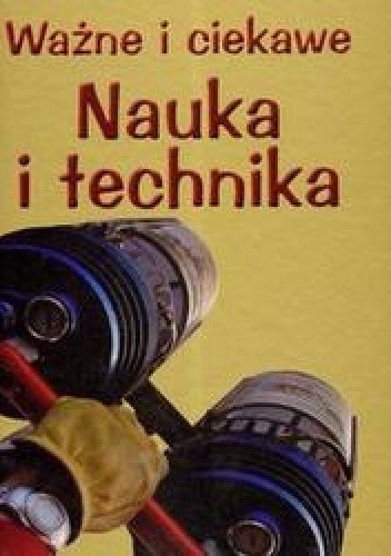 Ważne i ciekawe Nauka i technika