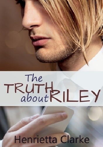 The Truth About Riley