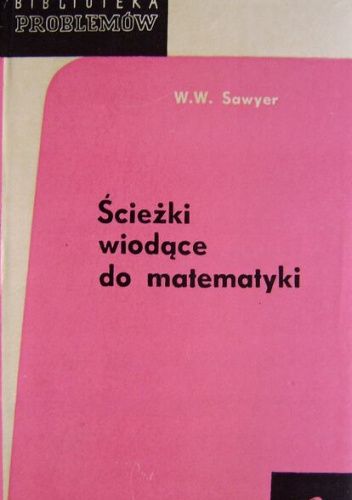 Ścieżki wiodące do matematyki