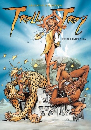 Trolle z Troy: Tom 11. Trollimpiada