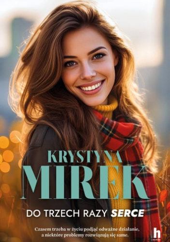 Do trzech razy serce