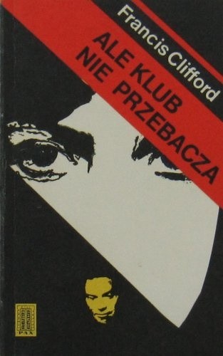 Ale Klub nie przebacza