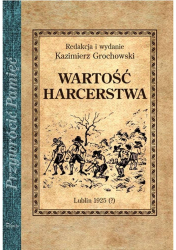 Wartość harcerstwa